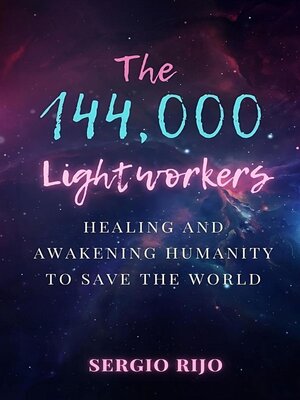 cover image of The 144,000 Lightworkers